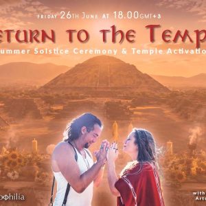 Summer Solstice Ceremony & Temple Activation 2026